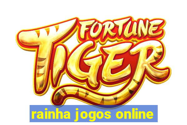 rainha jogos online